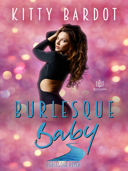 Title details for Burlesque Baby by Kitty Bardot - Available